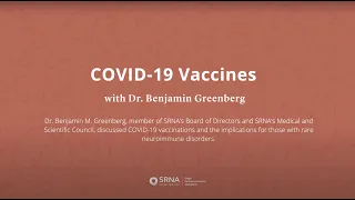 COVID-19 Vaccines Part I with Dr. Greenberg