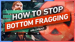 The 6 SECRET TIPS to STOP BOTTOM FRAGGING in YOUR GAMES - Valorant Guide