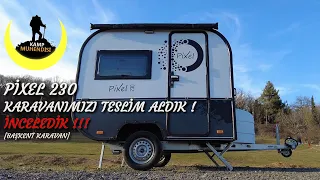 PİXEL 230 KARAVANIMIZI TESLİM ALDIK ! İNCELEDİK !!! (BAŞKENT KARAVAN) - KAMP MÜHENDİSİ