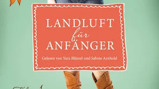 N. Lämmermann - Landluft für Anfänger, Folge 1: Großstadtmädchen haben's schwer (Komplettes Hörbuch)