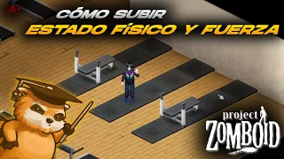 💪 Cómo "Subir Rápido" Estado Físico y Fuerza | Project Zomboid 💀 (Y cómo de necesarias son) 👌