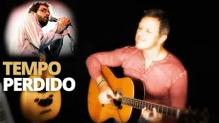 Tempo Perdido como Renato Russo NUNCA OUVIU - Violão Fingerstyle Cover Heitor Castro (em 4k)