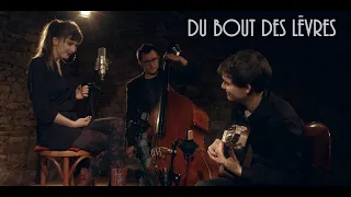 MELKONI PROJECT - Du Bout des lèvres (Barbara) LIVE