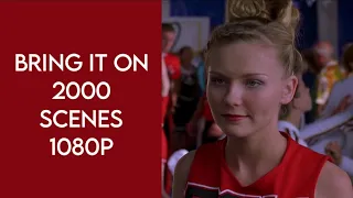 Bring it on 2000 Scenes [1080p+Logoless] [+Mega Link]