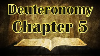 Deuteronomy Chapter 5 || Matthew Henry || Exposition of the Old and New Testaments