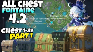 All Chest 1-89 Fontaine 4.2 PART 1 | Genshin Impact 4.2