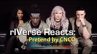 rIVerse Reacts: Pretend by CNCO - M/V Reaction