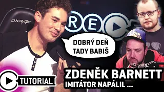 RE-PLAY TUTORIAL - Imitátor Zdeněk Barnett napálii manažera Agraela! /w Smusa a Andullie