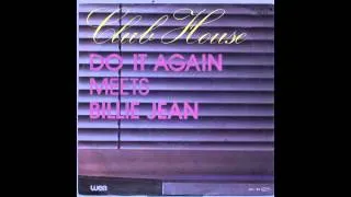 Club house - Do It Again - Billie Jean