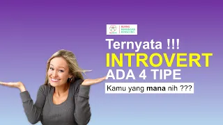 4 JENIS INTROVERT YANG KAMU WAJIB TAHU