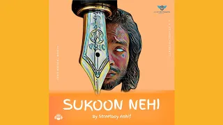 SUKOON NEHI (ALBUM - KOLOM KOBI) BY STREETBOY ASHIF || OFFICIAL AUDIO || 2024