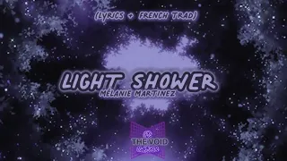 LIGHT SHOWER • Mélanie Martinez (lyrics + French trad)