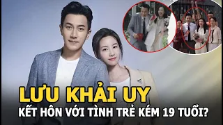 Lưu Khải Uy kết hôn với tình trẻ kém 19 tuổi, lại còn mang thai được 5 tháng, thực hư ra sao?