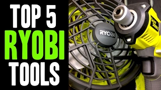 Top 5 BEST Ryobi 18v ONE+ Tools!