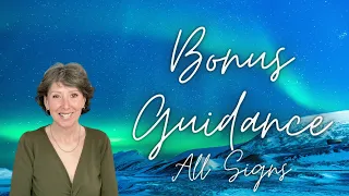 ALL SIGNS *WHAT YOU NEED TO KNOW RIGHT NOW* BONUS TAROT