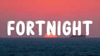 Taylor Swift feat. Post Malone - Fortnight (Lyrics)