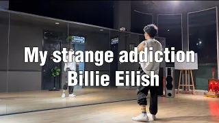 'My strange addiction' @BillieEilish J Ho Choreography Tutorial (Mirror & Slowmo) / MINH DIEN