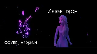 Zeige dich | Show yourself | German Cover