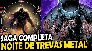 DC COMICS: NOITE DE TREVAS METAL - SAGA COMPLETA
