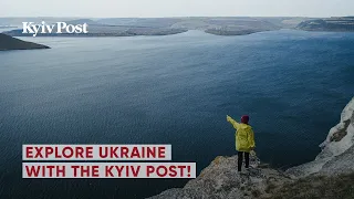 Explore Ukraine with the Kyiv Post!