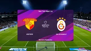 Goztepe vs Galatasaray | 2019-20 Süper Lig | PES 2020