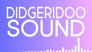 Didgeridoo SOUND EFFECT