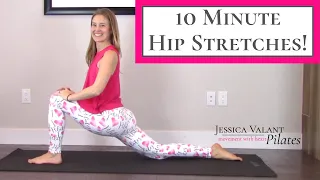 10 Minute Hip Stretches - Perfect for Tight Hip Flexors and Hamstrings!