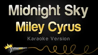 Miley Cyrus - Midnight Sky (Karaoke Version)