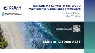 Beneath the Surface of the WSUD Maintenance Compliance Framework