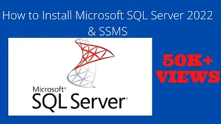 How to Install Microsoft SQL Server 2022 & SSMS - Complete guide | Microsoft SQL Server 2022