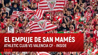 El empuje de San Mamés I Athletic Club-Valencia CF I Zaleen bultzada bukaerara arte