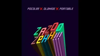 Portable Ft Olamide & Poco Lee - Zazoo Zehh!! Instrumental Reproduced by Hopvic