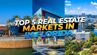 Top 5 Real Estate Markets in Florida