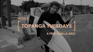 Vlog 6 / Fun Little Peelers on a Tuesday Morning / Surfing Topanga Beach