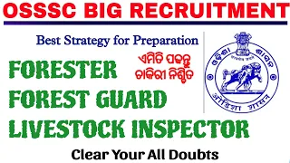 How to prepare for Forest Guard Exam 2023| Best Preparation strategy for OSSSC Forester LI Exam 2023