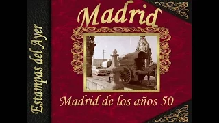 28 1957 Madrid de los años 50