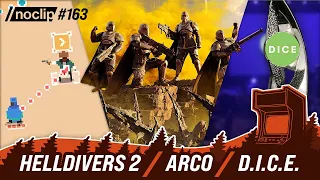 Helldivers 2, Arco, D.I.C.E. | Noclip Crewcast #163