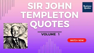 Sir John Templeton Investment Strategy Quotes | Volume 1