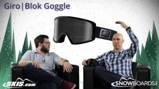 2015 Giro Blok Goggle Overview by SkisDOTcom and SnowboardsDOTcom