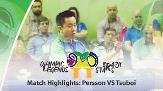 Olympic Legends vs Brazil Stars Highlights Tsuboi vs Persson