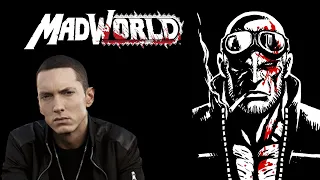MadWorld: Ride!! - Mashup [Eminem X MadWorld]