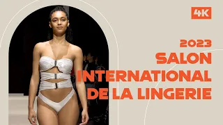 4K Salon International de la Lingerie 2023 ep1