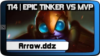 Arrow.ddz Pro Tinker Gameplay vs. MVP | Dota 2 TI4