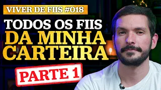 EM QUAIS FUNDOS IMOBILIÁRIOS EU INVISTO | Viver de FIIs #18