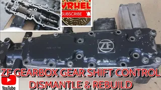 ZF 16 S 221 GEARSHIFT CONTROL MECHANISM COMPLETE DISMANTLE AND REBUID