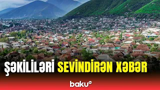 Şəkidə hansı yenilik ediləcək? - Sakinlər Baku TV-yə danışdı