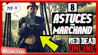 🚨AUGMENTER SON EFFICACITÉ DANS LE ROLE DE MARCHAND | Red Dead Online | Astuces & Conseils