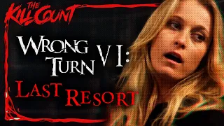 Wrong Turn VI: Last Resort (2014) KILL COUNT