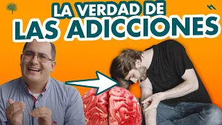LA VERDAD DE LAS ADICCIONES, LO QUE NO TE DICEN - Juan Camilo Psicologo