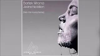 Bartek Wrona - Jedna Na Milion (Nick van Kukaj Remix)